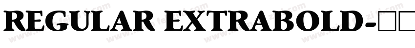 REGULAR EXTRABOLD字体转换